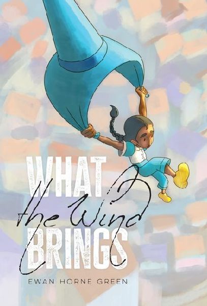 What the Wind Brings