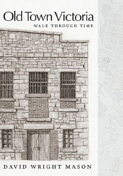 Old Town Victoria: Walk Through Time