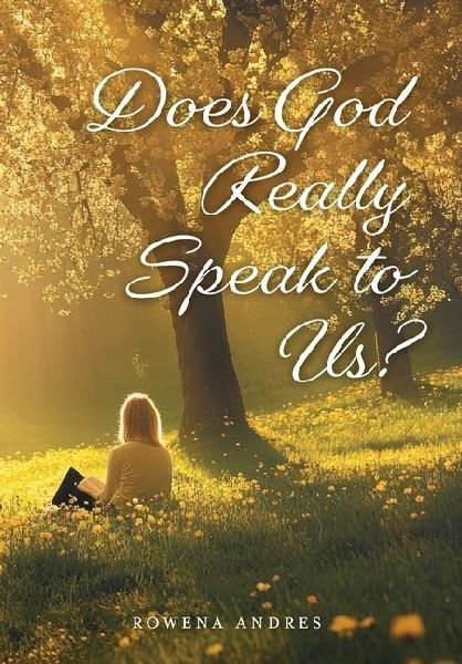 Does God Really Speak to Us?