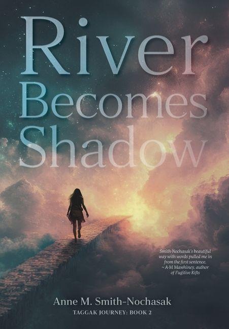 River Becomes Shadow