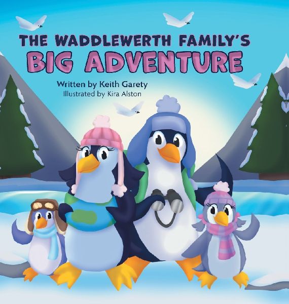 The Waddlewerth Familys Big Adventure