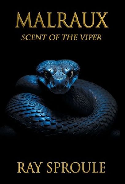 Malraux: Scent of the Viper