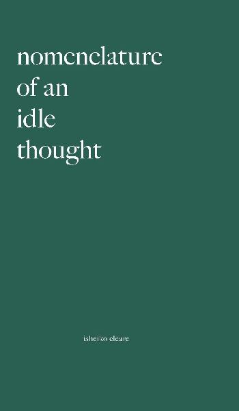 Nomenclature Of An Idle Thought