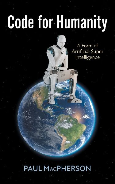Code for Humanity: A Form of Artificial Super Intelligence