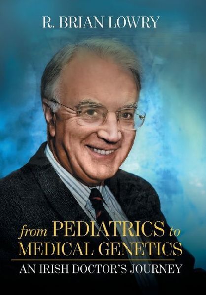 From Pediatrics to Medical Genetics: An Irish Doctors Journey
