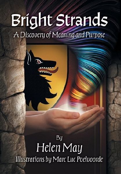 Bright Strands: A Discovery of Meaning and Purpose