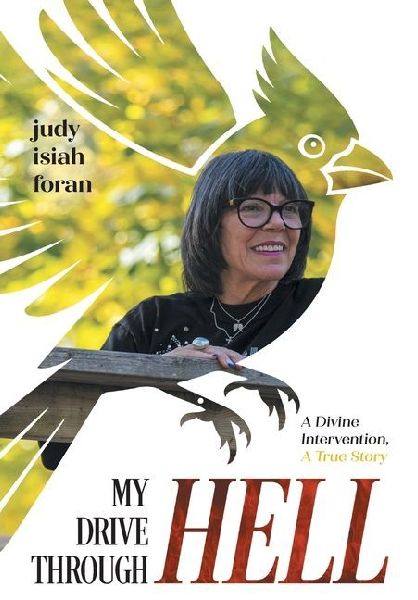 My Drive Through Hell: A Divine Intervention, A True Story