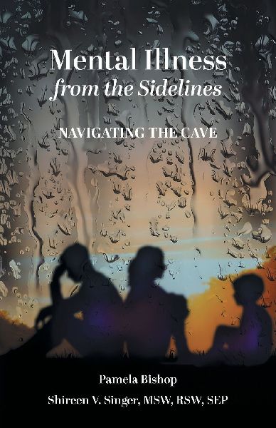 Mental Illness from the Sidelines: Navigating The Cave