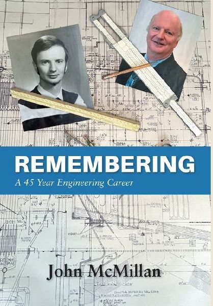 Remembering: A 45 Year Engineering Career