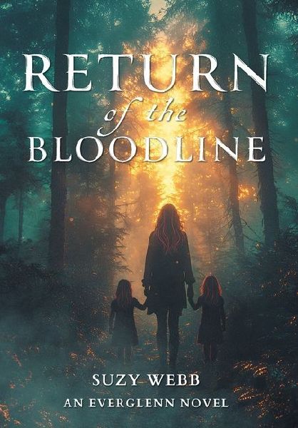 Return of the Bloodline: An Everglenn Novel
