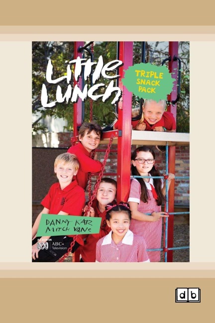 Little Lunch: Triple Snack Pack: Book 2 (Dyslexia-Friendly Edition)