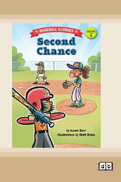 Second Chance: A Baseball Buddies Story: Book 2 (Dyslexia-Friendly Edition)