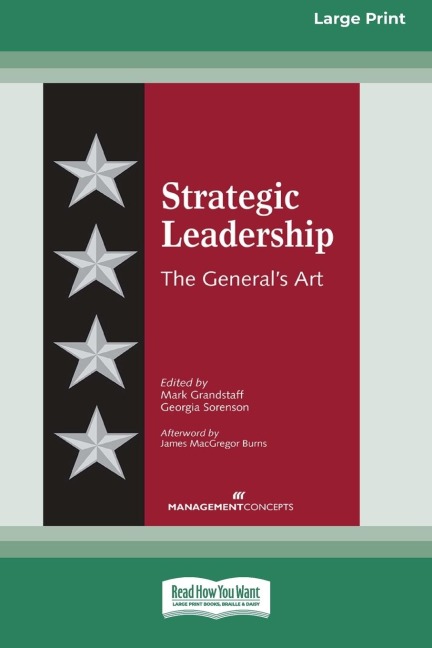 Strategic Leadership: The Generals Art [Large Print 16 Pt Edition]
