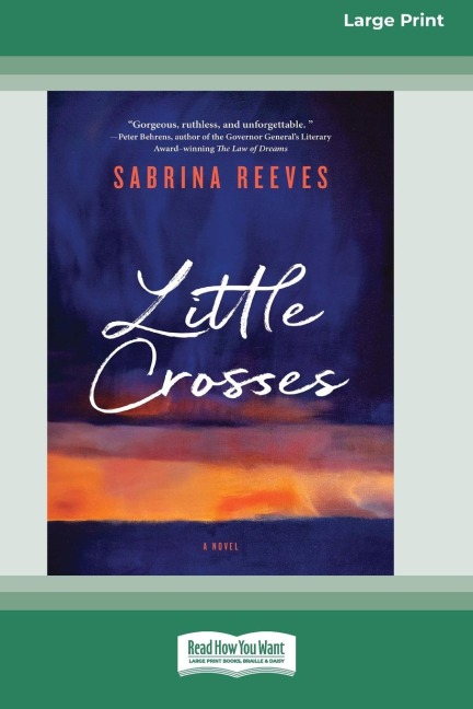 Little Crosses: A Novel [Large Print 16pt]