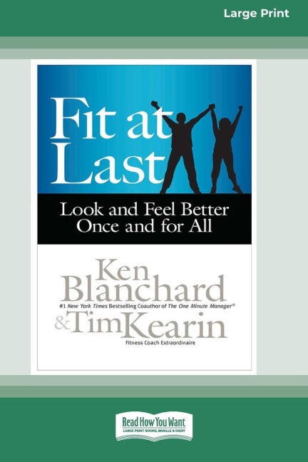 Fit at Last: Look and Feel Better Once and for All (16pt Large Print Edition)