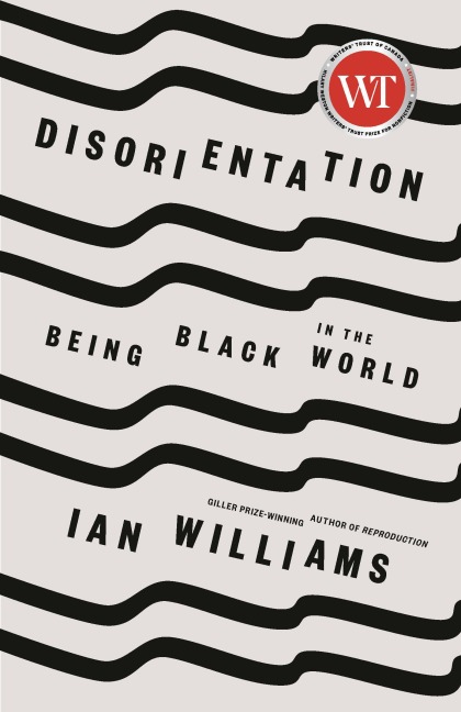 Disorientation: Being Black in the World