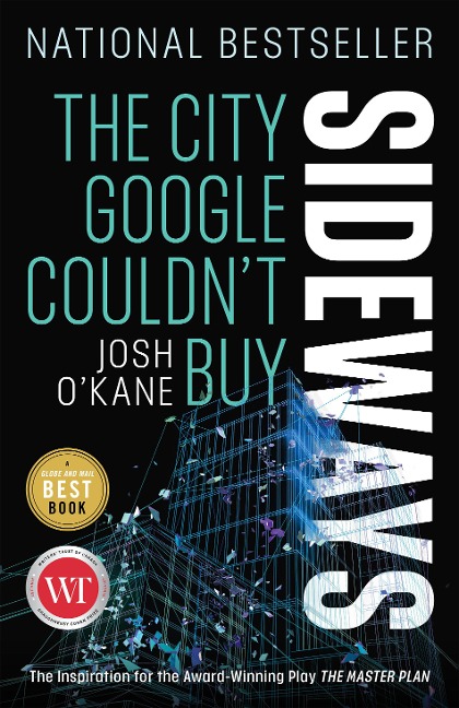 Sideways: The City Google Couldnt Buy