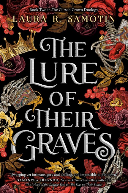 The Lure of Their Graves: Book two of The Cursed Crown series