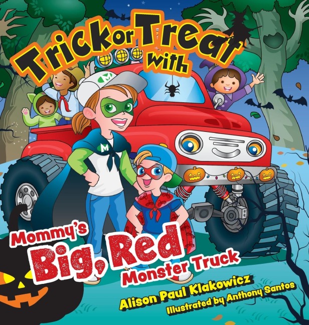 Trick or Treat with Mommys Big, Red Monster Truck