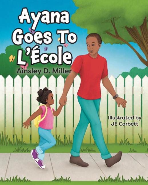 Ayana Goes To LÉcole