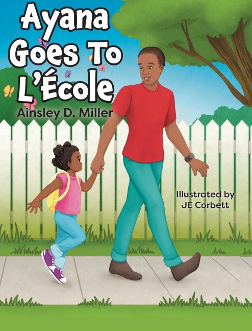 Ayana Goes To LÉcole