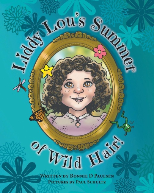Liddy Lous Summer of Wild Hair!
