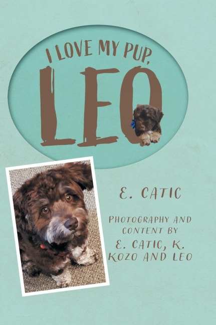 I Love My Pup, Leo