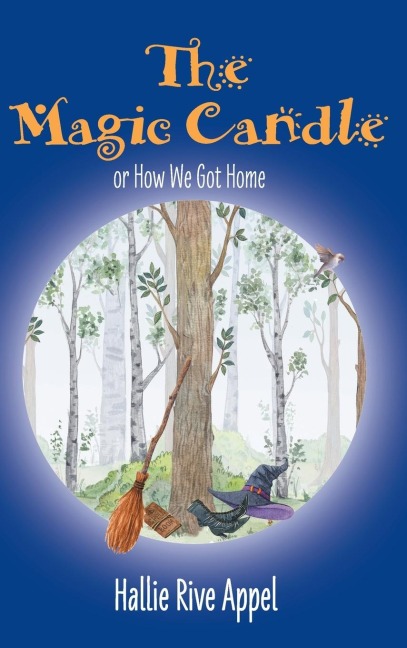 The Magic Candle: or How We Got Home