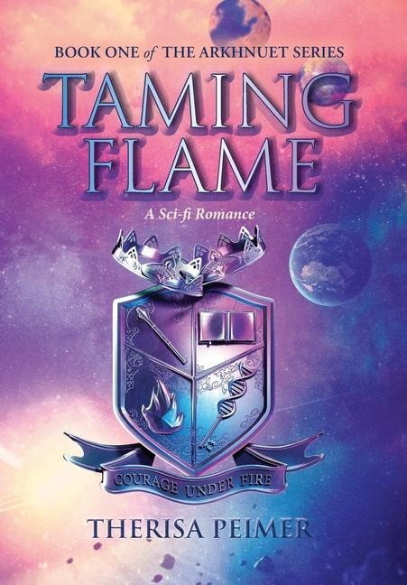 Taming Flame: A Sci-fi Romance