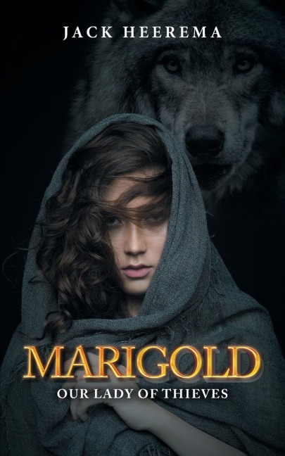 Marigold: Our Lady of Thieves