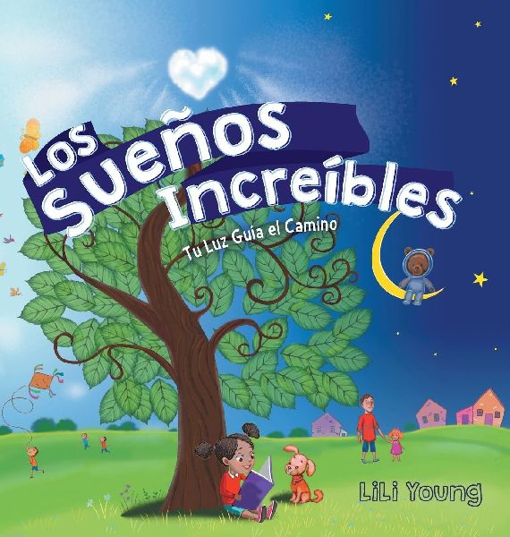 Los Sueños Increíbles: Tu Luz Guía el Camino