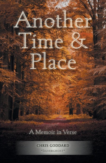 Another Time & Place: A Memoir in Verse