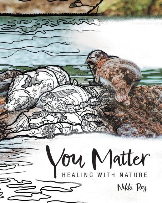 You Matter: Healing with Nature