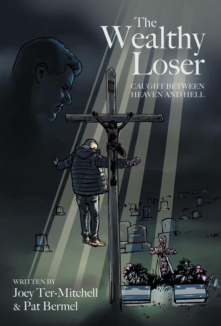The Wealthy Loser: Caught Between Heaven and Hell