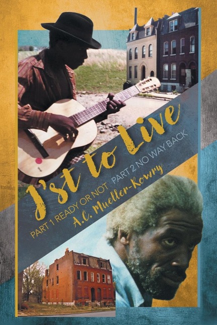 Jst to Live: Part 1: Ready or Not / Part 2: No Way Back