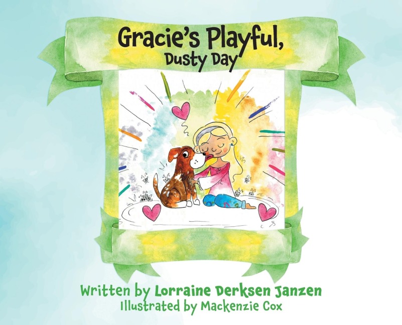 Gracies Playful, Dusty Day