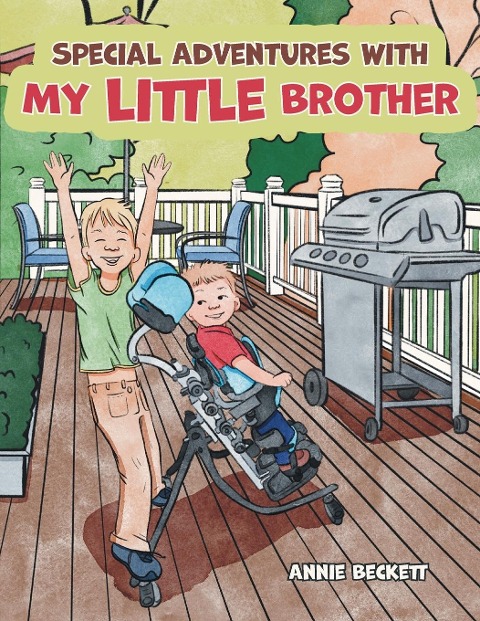 Special Adventures with My Little Brother