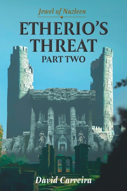 Jewel of Nazleen: Etherios Threat