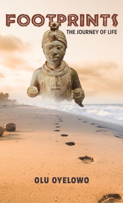 Footprints: The Journey of Life