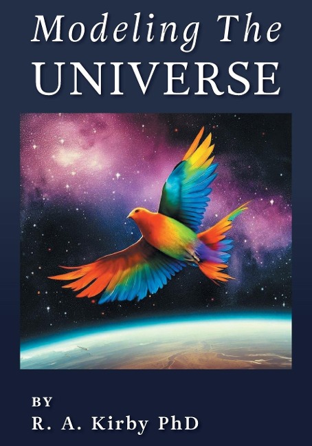 Modeling The Universe: A Journey Home