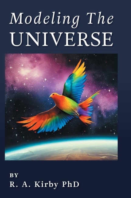Modeling The Universe: A Journey Home