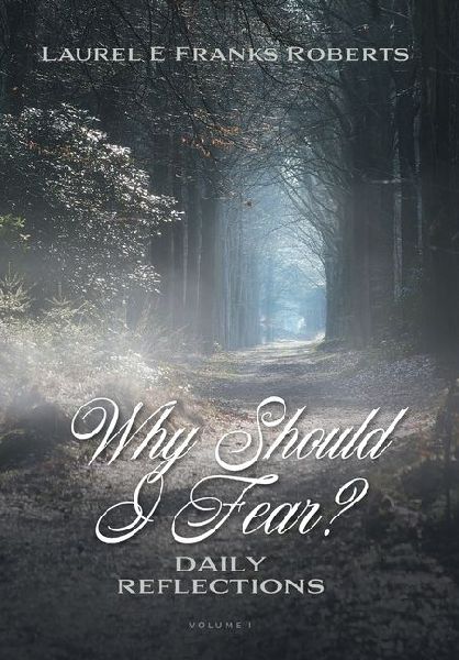 Why Should I Fear?: Daily Reflections