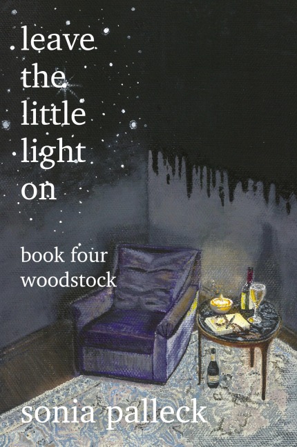 Leave the Little Light On, Book Four: Woodstock