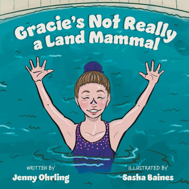 Gracies Not Really a Land Mammal