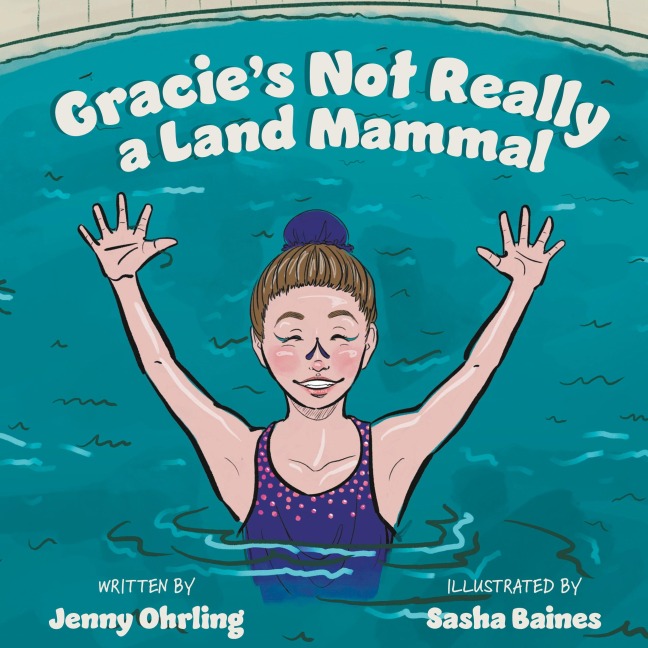 Gracies Not Really a Land Mammal