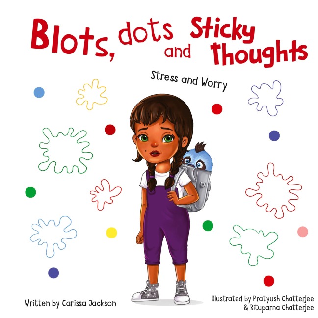 Blots, Dots and Sticky Thoughts: Stress and Worry