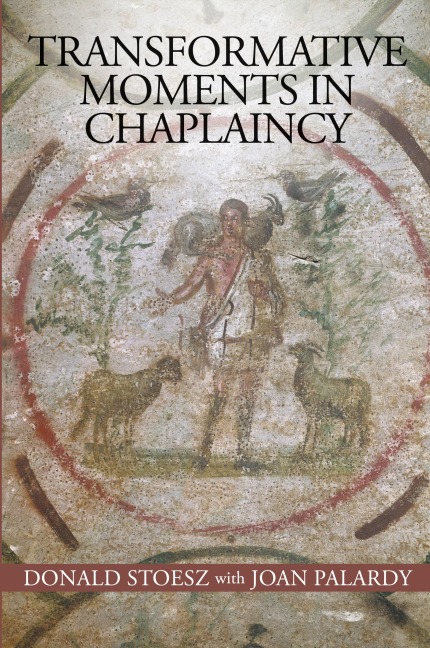 Transformative Moments in Chaplaincy