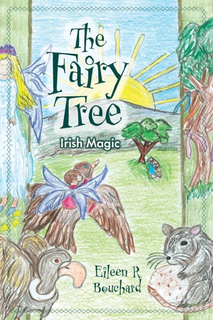 The Fairy Tree: Irish Magic