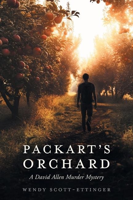 Packarts Orchard: A David Allen Murder Mystery