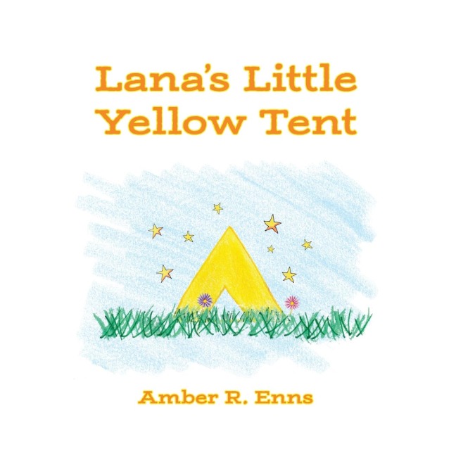 Lanas Little Yellow Tent
